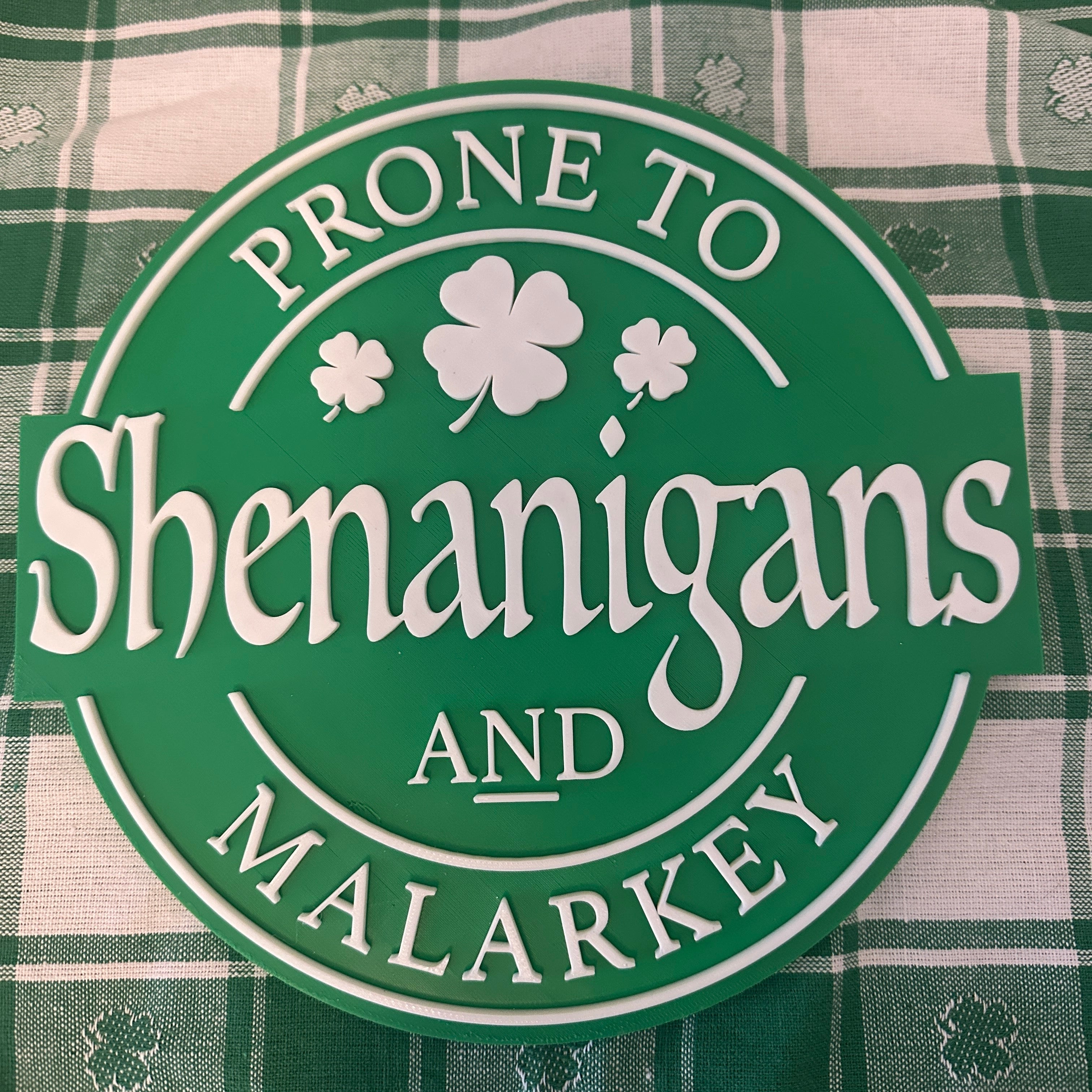 "Shenanigans & Malarkey" Irish Sign