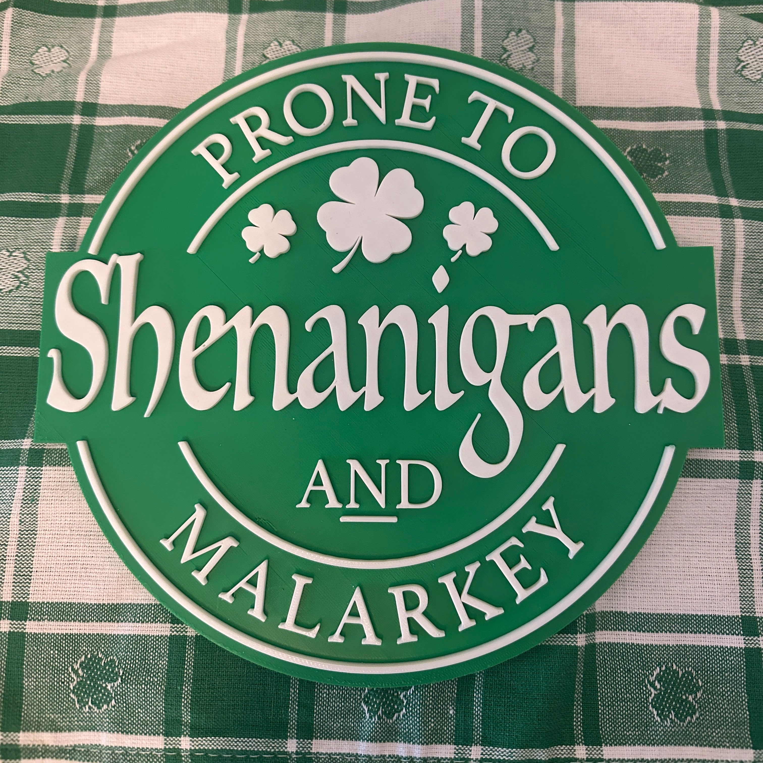 "Shenanigans & Malarkey" Irish Sign