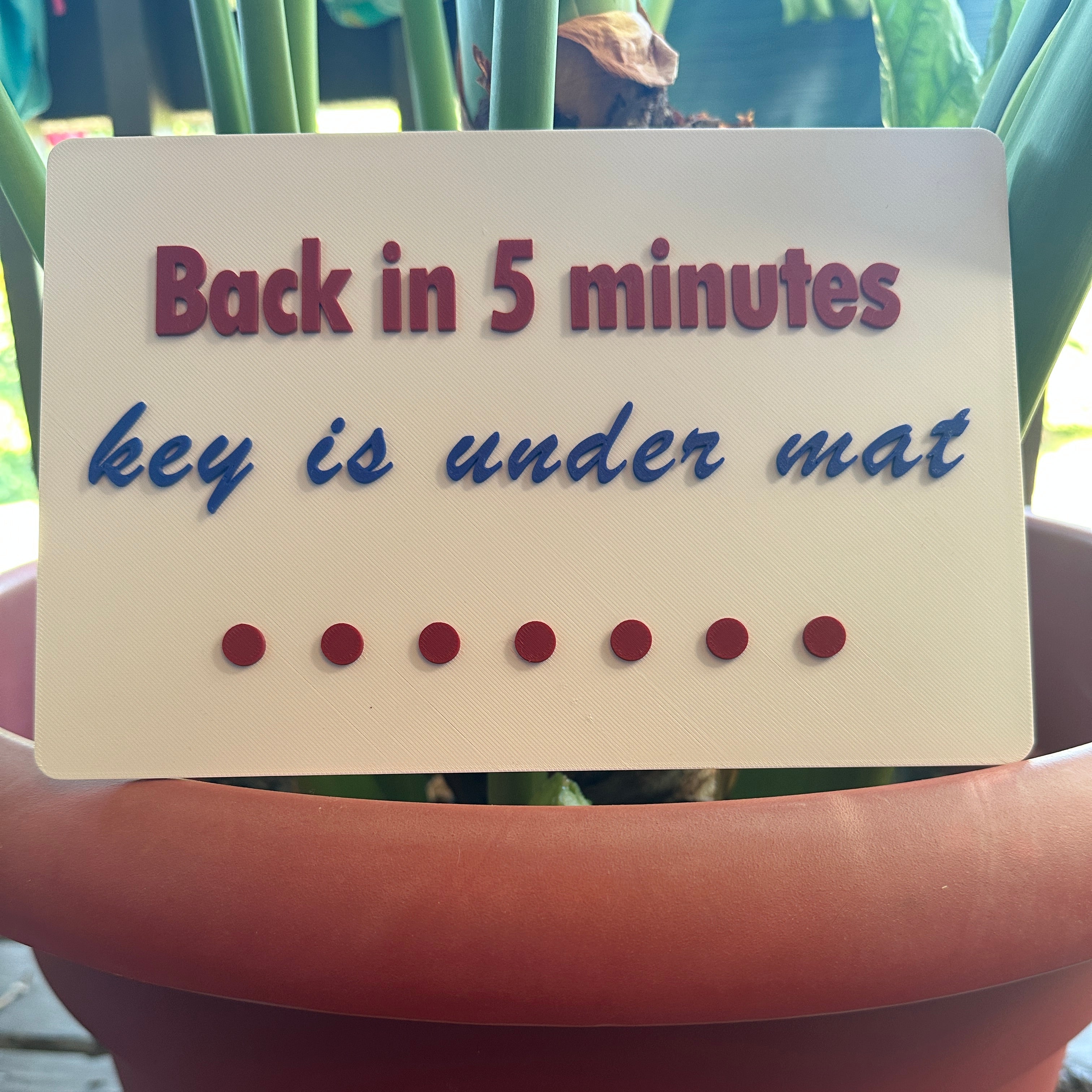 Back in 5 Minutes Sign